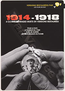 1914-1918, Four Silent French Short Films | Pour le pays / Le passeur de l